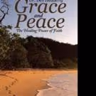 Dr. Deb Hedderly Pens Memoir, GRACE AND PEACE