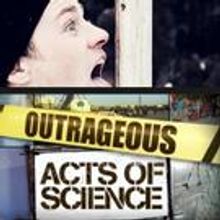 Science Channel Premieres New Episode of OUTRAGEOUS ACTS OF SCIENCE Tonight