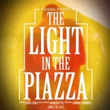 Second Generation Theatre Presents Regional Premiere of THE LIGHT IN THE PIAZZA