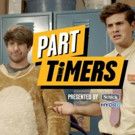 PART TIMERS New Series Debuts on SMOSH YouTube Channel Today