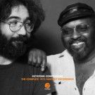 Jerry Garcia, Merl Saunders KEYSTONE COMPANIONS Special to Air on Sirius/XM