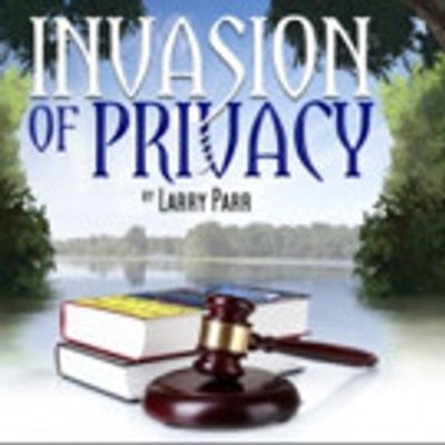 Pigs Do Fly Productions Presents INVASION OF PRIVACY