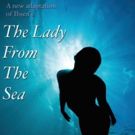 Collaborative Artists Ensemble to Stage New Adaptation of Ibsen's THE LADY FROM THE…