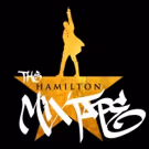 Lin-Manuel Miranda Promises HAMILTON Vol. 2 Mixtape + More Vol. 1 Previews Coming…