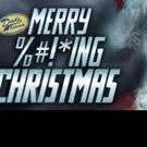 The Alliance Theatre Presents MERRY %#!*ing CHRISTMAS