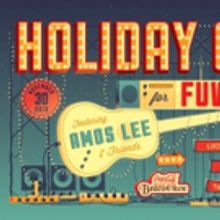 Amos Lee & Friends Set for HOLIDAY CHEER FOR FUV Concert at the Beacon