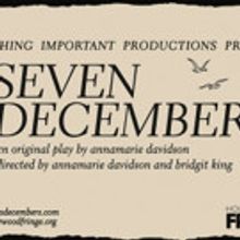 SEVEN DECEMBERS Makes Debut at the Hollywood Fringe Festival This June