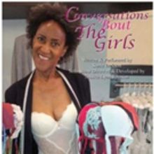 CONVERSATIONS 'BOUT THE GIRLS Comes to Hollywood Fringe