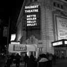 Up on the Marquee: HELLO, DOLLY!, Starring Bette Midler!