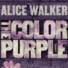 New Edition of Alice Walker's Novel THE COLOR PURPLE Released Today Alongside…