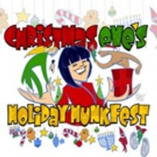 Ann Harada Will Lead CHRISTMAS EVE'S HOLIDAY HUNKFEST Benefit This December