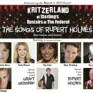 Kritzerland to Present THE SONGS OF RUPERT HOLMES Featuring Holmes Himself