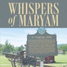 Kirby Paul Anderson Pens WHISPERS OF MARYAM