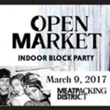 Thaw Out the Winter Chill at The Meatpacking District's 4th Annual Open Market