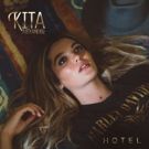 Kita Alexander Returns with Heartfelt 'Hotel' EP - Out Today
