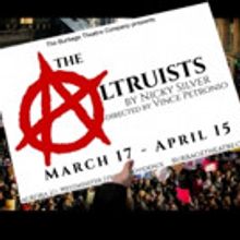 Burbage Theatre Company Concludes Sixth Season with THE ALTRUISTS