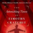 THE ASTONISHING TIMES OF TIMOTHY CRATCHIT Will Play Workshop Theater This Holiday…
