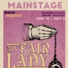Sharon Playhouse to Present MY FAIR LADY, 6/18-7/5