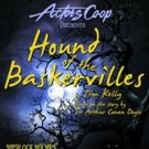 Actors Co-op to Present HOUND OF THE BASKERVILLES This October