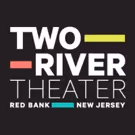 Two River Theater Announces Grants and Awards for 2016-17 Season