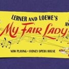 MY FAIR LADY, Directed by Julie Andrews, Begins Tonight in Sydney