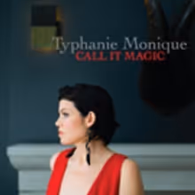 Typhanie Monique's Soulful Album 'Call It Magic' Out Now