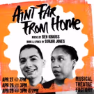 AIN'T FAR FROM HOME Plays This Weekend at Musical Theatre Factory