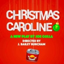 Hollywood's Theatre Row Unwraps Joe Gulla's CHRISTMAS CAROLINE