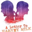 A LETTER TO HARVEY MILK to Receive Industry Reading Next Week