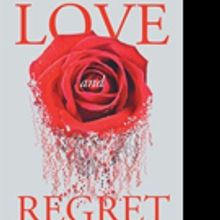 Robert Hancock Releases LOVE AND REGRET