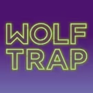 Summer 2017 Kicks Off this Month at Wolf Trap National Park for the Performing Arts