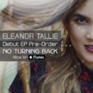 Eleanor Tallie's Debut NO TURNING BACK EP Out Friday