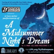Kentucky Shakespeare to Take A MIDSUMMER NIGHT'S DREAM on Libraries Tour