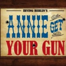 Irving Berlin's ANNIE GET YOUR GUN Comes to Stage 284 Mainstage at The Community…