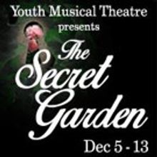 THE SECRET GARDEN Musical Plays Youth Musical Theatre at Hillcrest Center for the Art