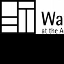 WaterTower Theatre's Out of the Loop Fringe Festival Submission Deadline Extended