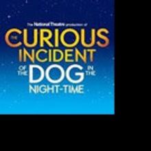 THE CURIOUS INCIDENT OF THE DOG IN THE NIGHT-TIME Makes Orpheum Debut in November