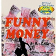The Adobe Theater Presents Ray Cooney's FUNNY MONEY