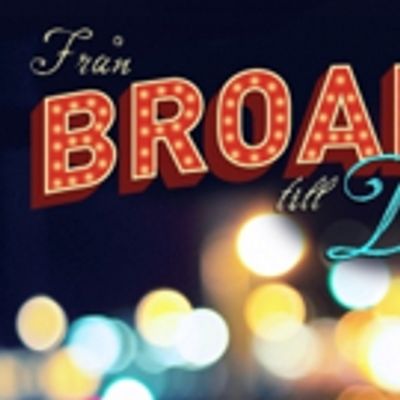 BWW Reviews: FR&Aring;N BROADWAY TILL DUVEM&Aring;LA at Kulturens Hus Lule&aring;