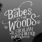 BWW REVIEW: New Australian Pantomime, BABES IN THE WOODS, AUSTRALIAN PURITY DEFIL'D…