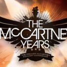 THE MCCARTNEY YEARS Set for Metropolis in January