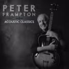 New Dates Announced for 'Peter Frampton Raw: An Acoustic Tour'
