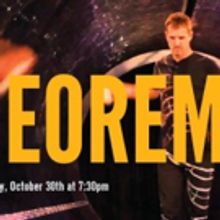Greg Kennedy's THEOREM Heads to Schimmel Center Today