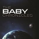 New Novel 'The Baby Chronicles: Where You Were Before You Were' by Beatrice Bruno is…