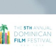 5TH Dominican Film Festival Annoucnes Official Program