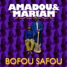 Amadou & Mariam's New Album 'La Confusion' Out Late 2017