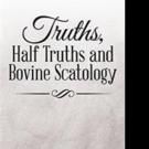 Derek Hirst Talks TRUTHS, HALF TRUTHS AND BOVINE SCATOLOGY