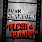 Leslie Becker and James Moye to Lead JOAN CRAWFORD... IN FLESH AND BLOOD Readings