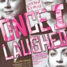 Central Florida Community Arts Presents ONCE I LAUGHED