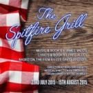 London's Union Theatre Premieres THE SPITFIRE GRILL Tonight